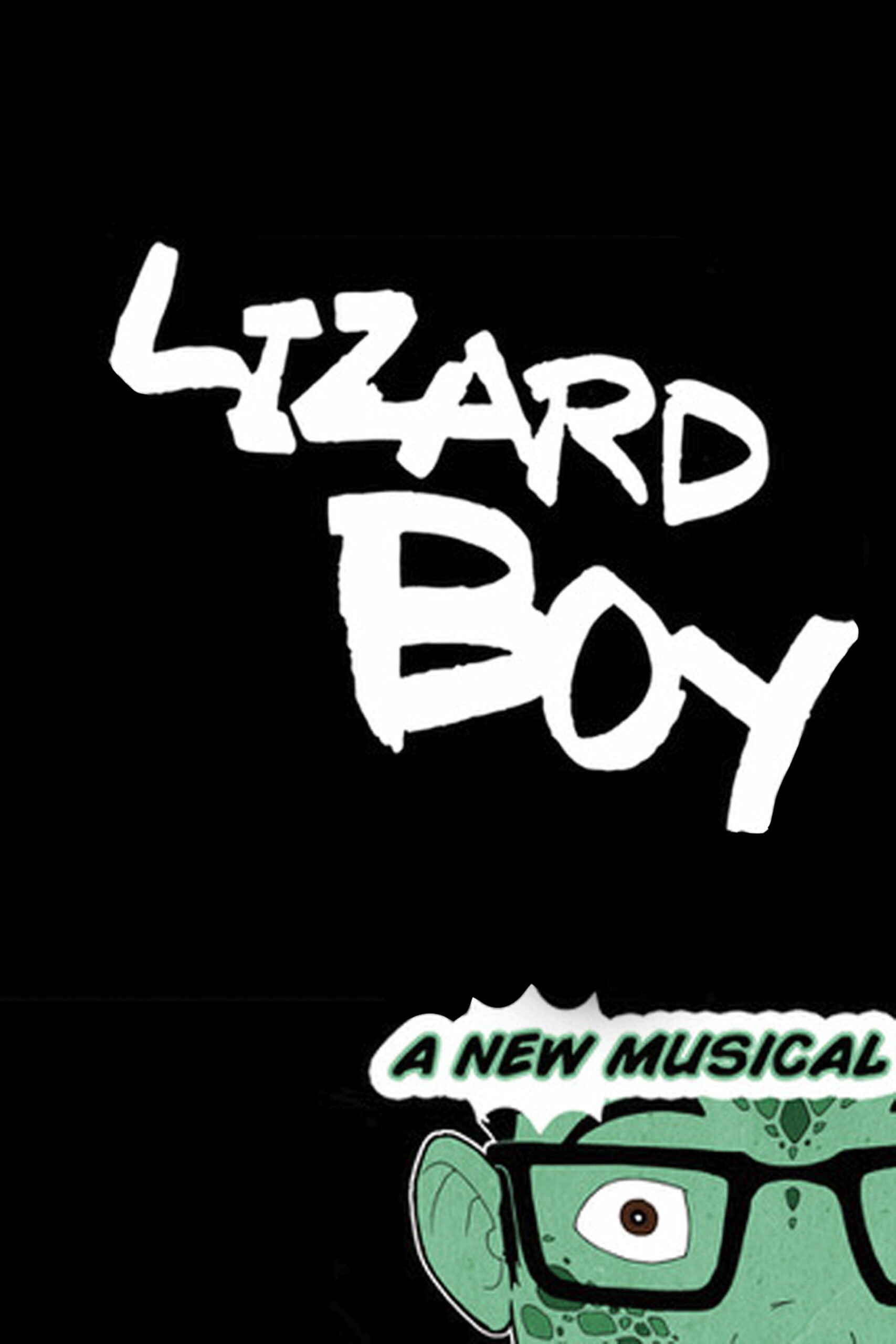 Promotional poster image for lLizard Boy the Musical